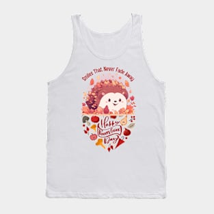 Thanksgiving Hedgehog: Everlasting Smiles Tank Top